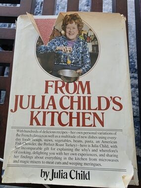 From Julia Child's Kitchen - First EDITION, Signed In 1975.